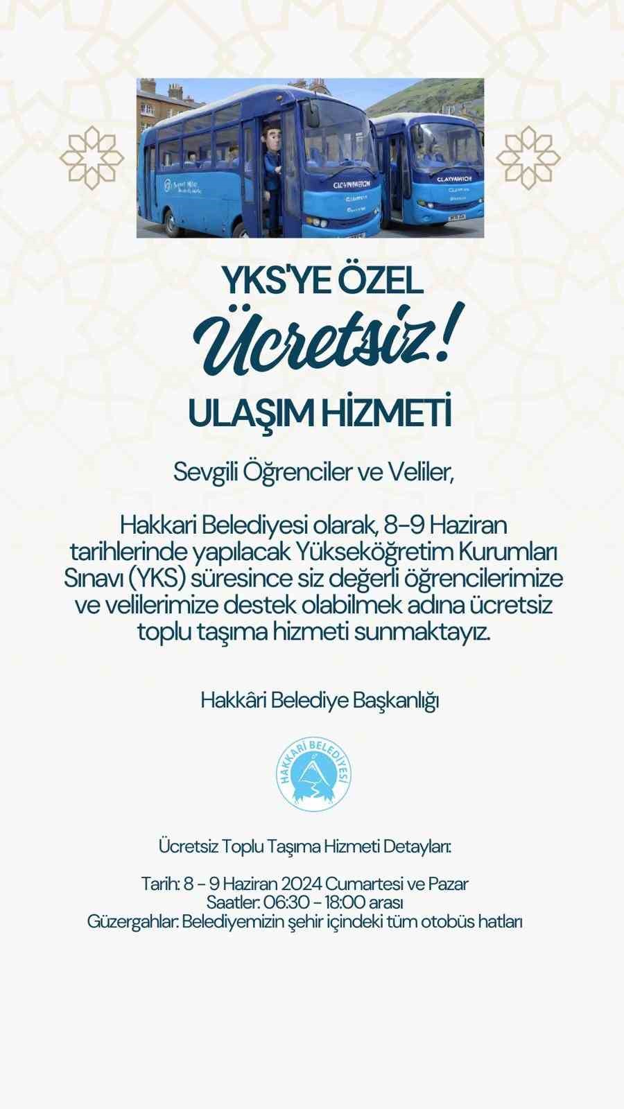 Hakkari Belediyesi’den YKS’ye özel ücretsiz ulaşım hizmeti
