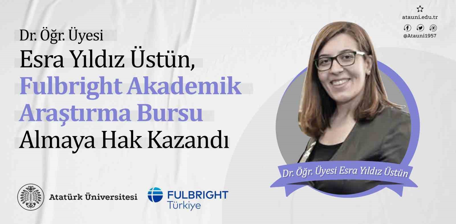 Dr. Öğr. Üyesi Esra Yıldız Üstün, fulbright akademik araştırma bursu kazandı
