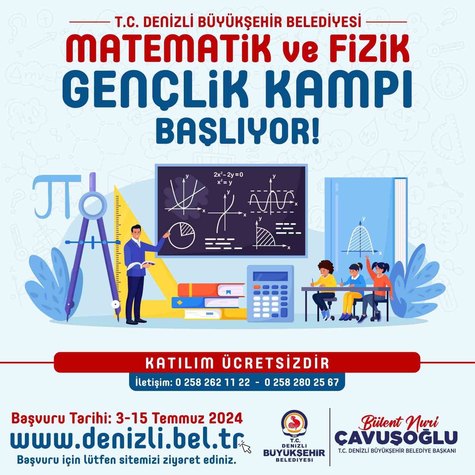 Denizli’de Matematik ve Fizik Gençlik Kampı başlıyor
