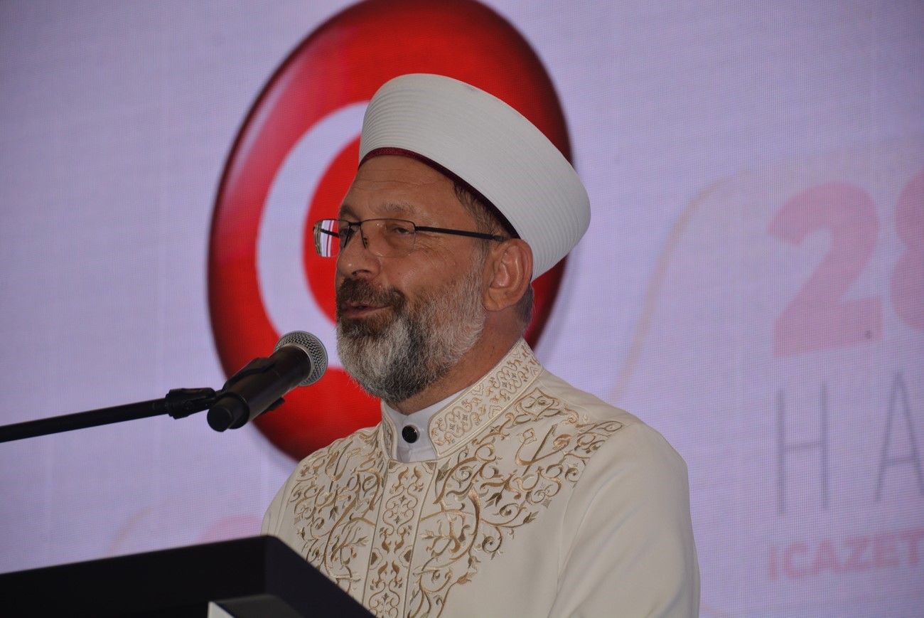 Diyanet İşleri Başkanı Erbaş: 