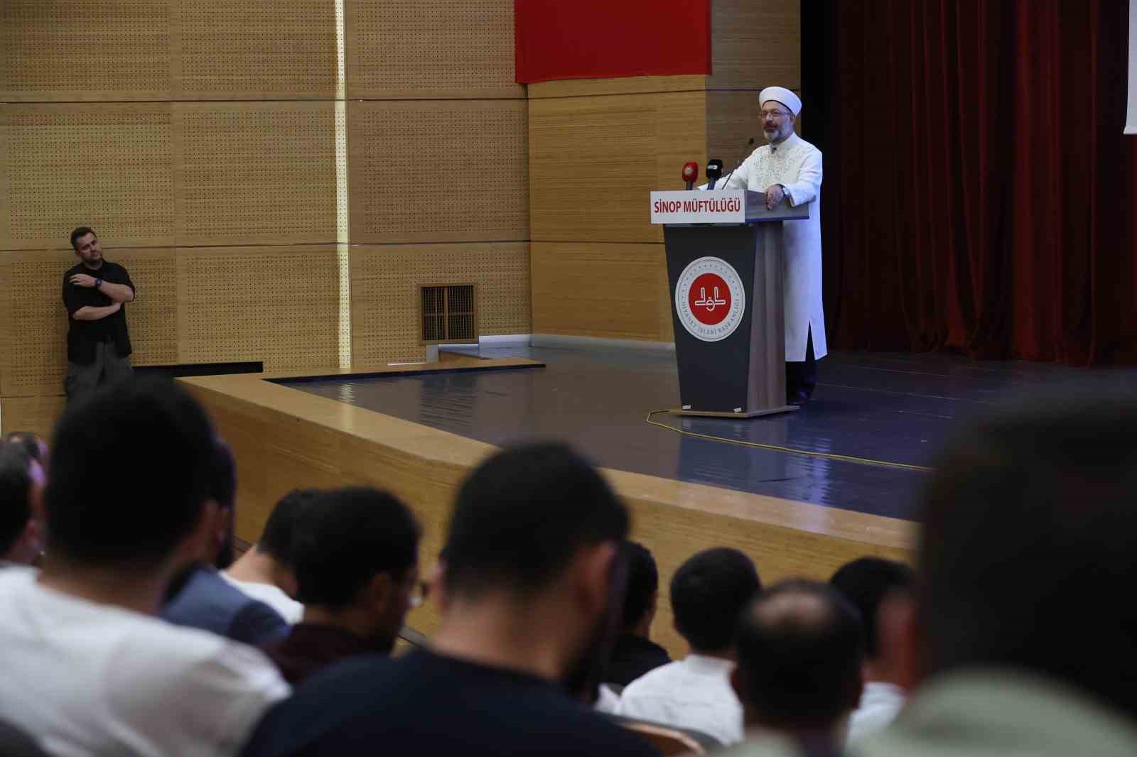 Diyanet İşleri Başkanı Erbaş, Sinop’ta din görevlileriyle bir araya geldi
