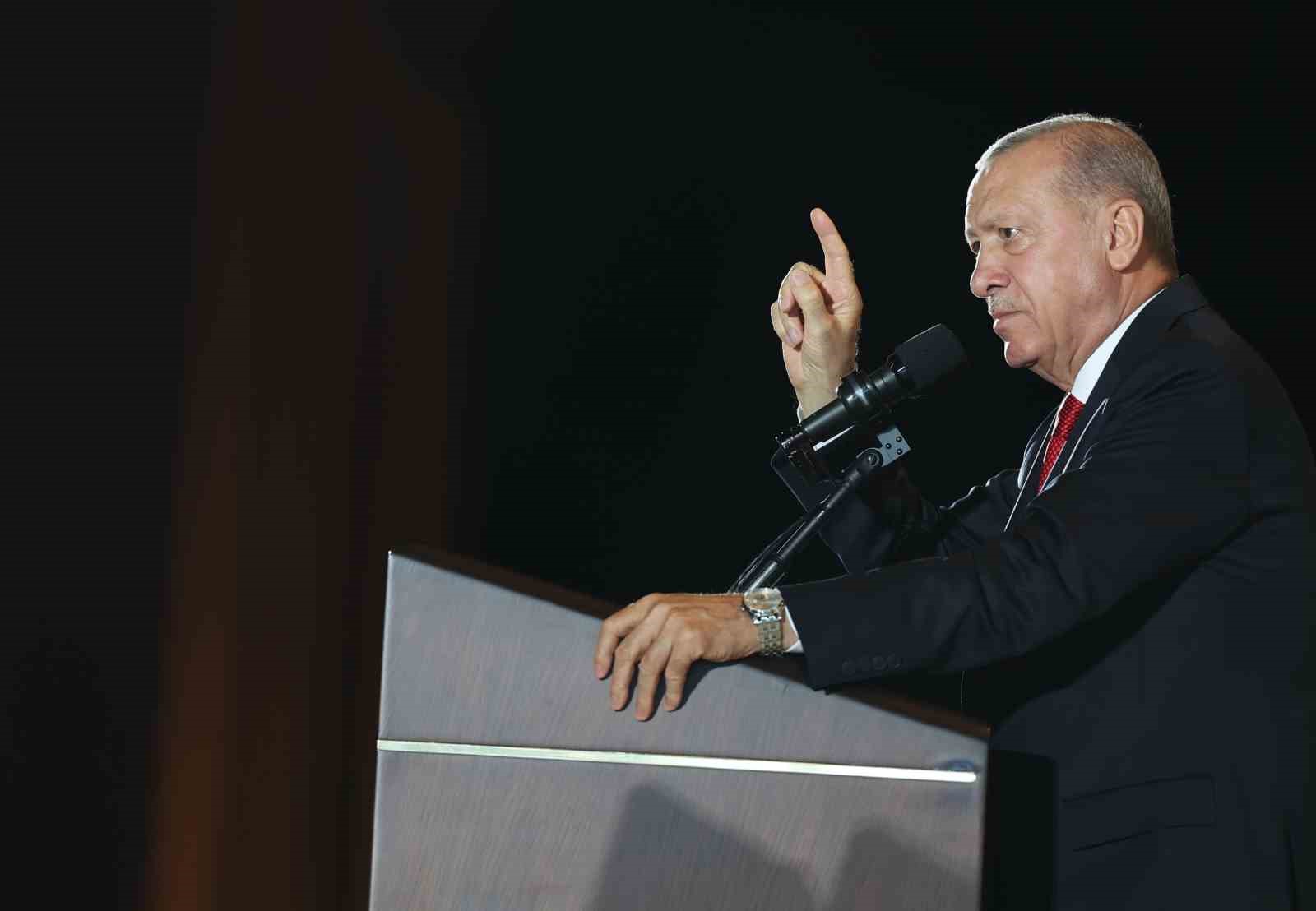 Cumhurbaşkanı Erdoğan: 