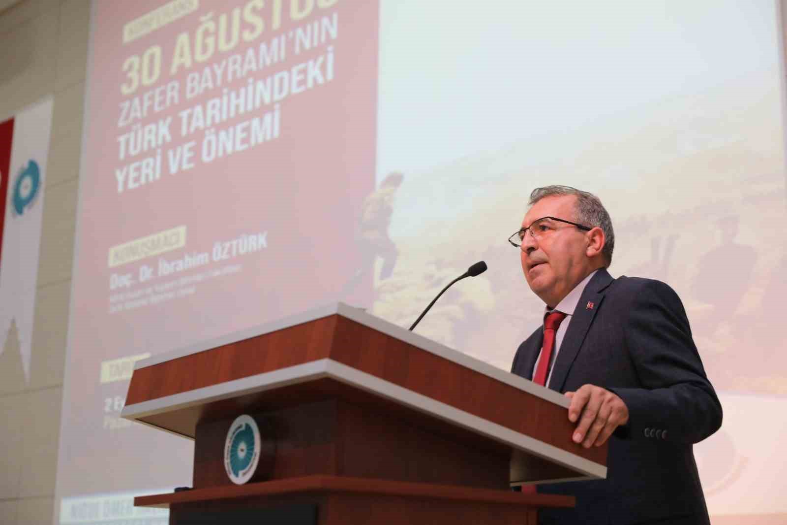 Niğde’de 30 Ağustos Zafer Bayramı’nın Türk Tarihindeki Yeri ve Önemi Konferansı
