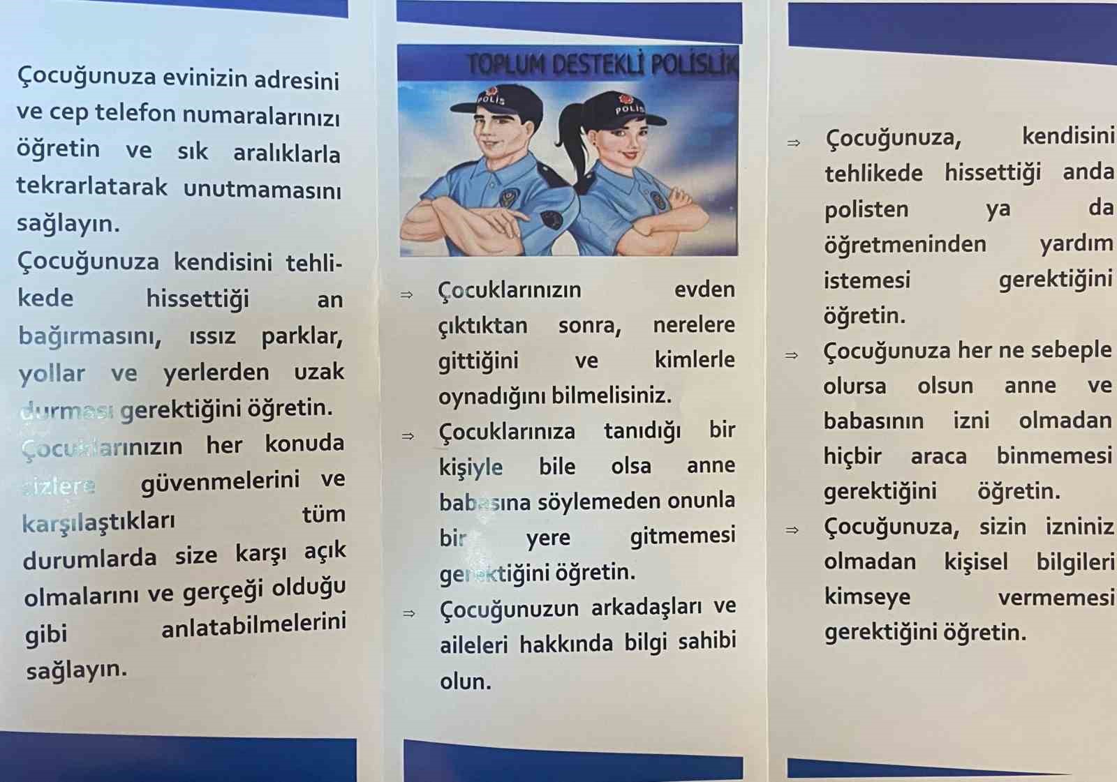 Polis ekipleri öğrencilere ve velilere basit güvenlik tedbirlerini anlattı
