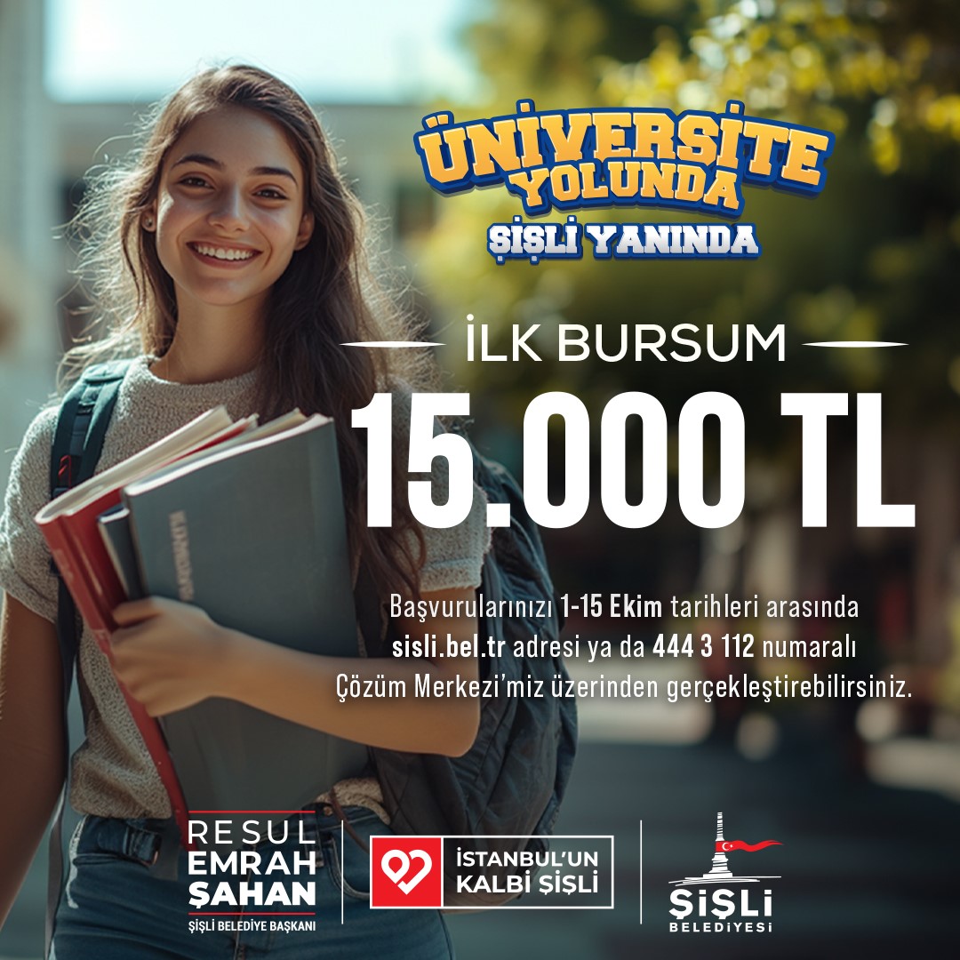 Şişli Belediyesi’nden yeni üniversitelilere 15 bin lira burs
