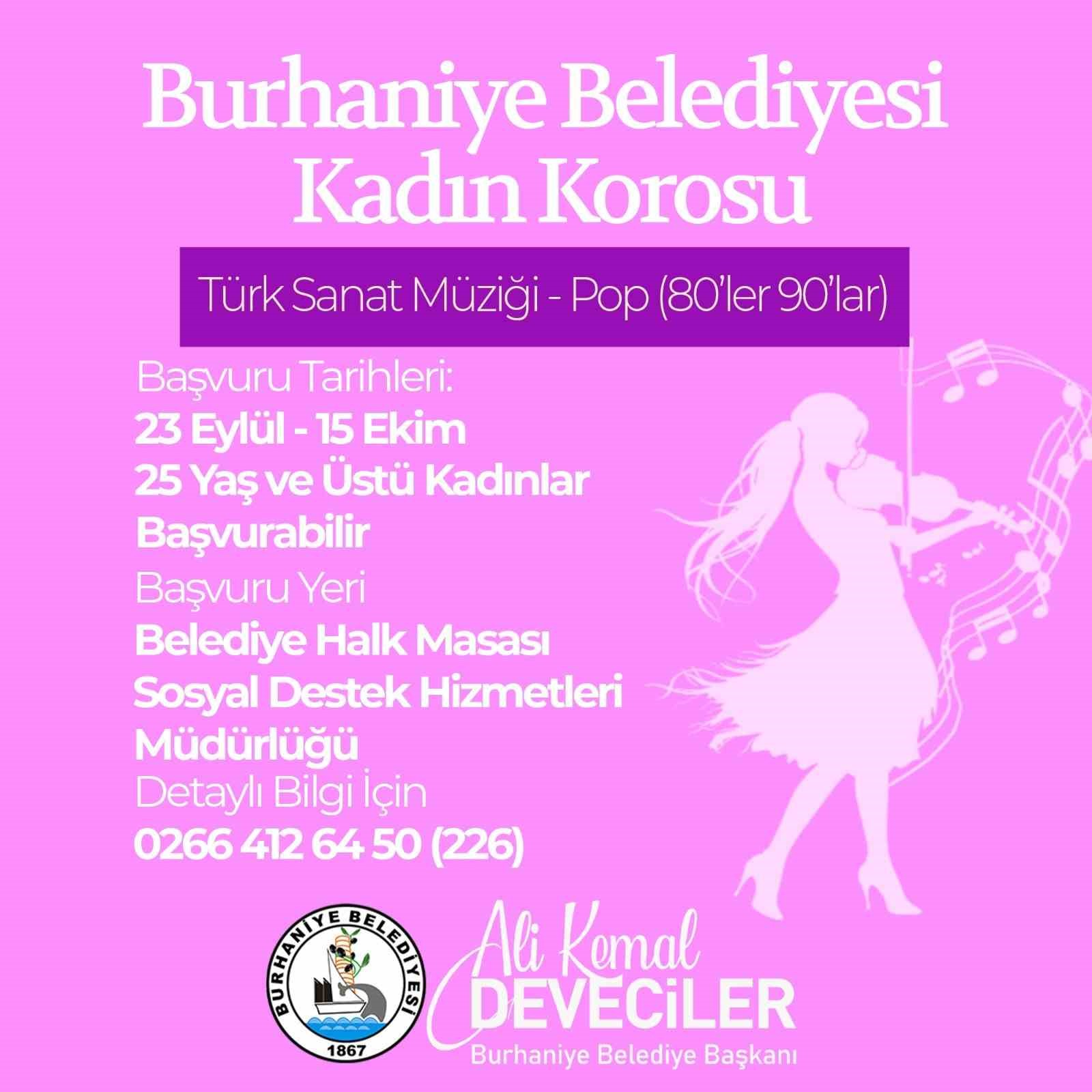 Burhaniye Belediyesi Kadın Korosu kuruyor
