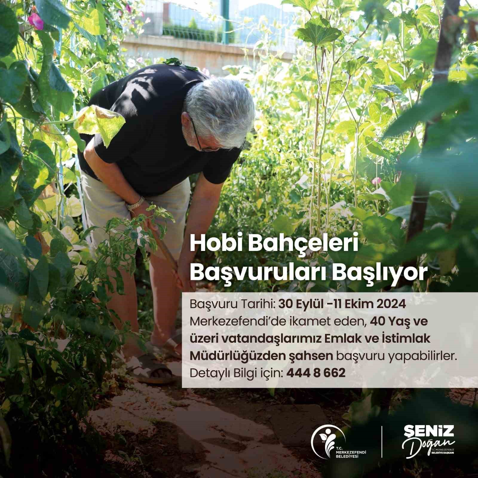 Merkezefendi’de hobi bahçesi başvuruları başlıyor
