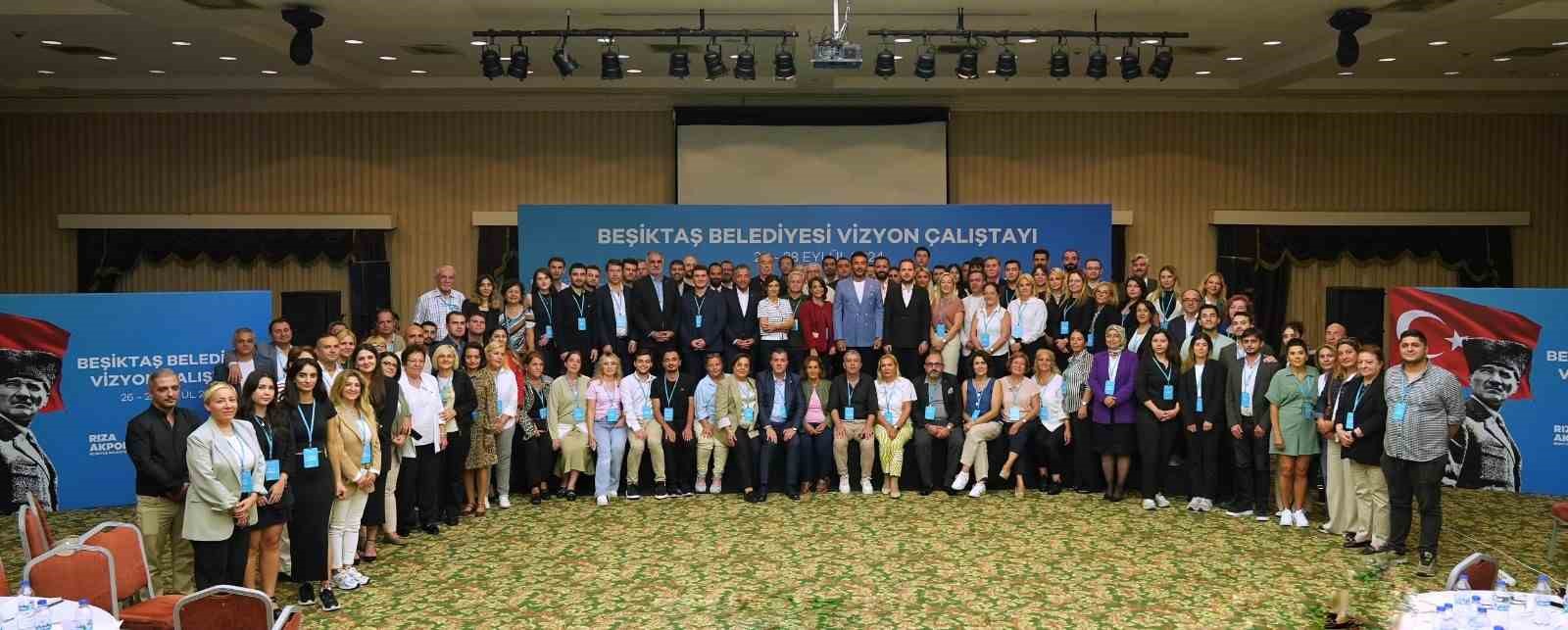 ‘Beşiktaş Belediyesi Vizyon Çalıştayı’ düzenledi
