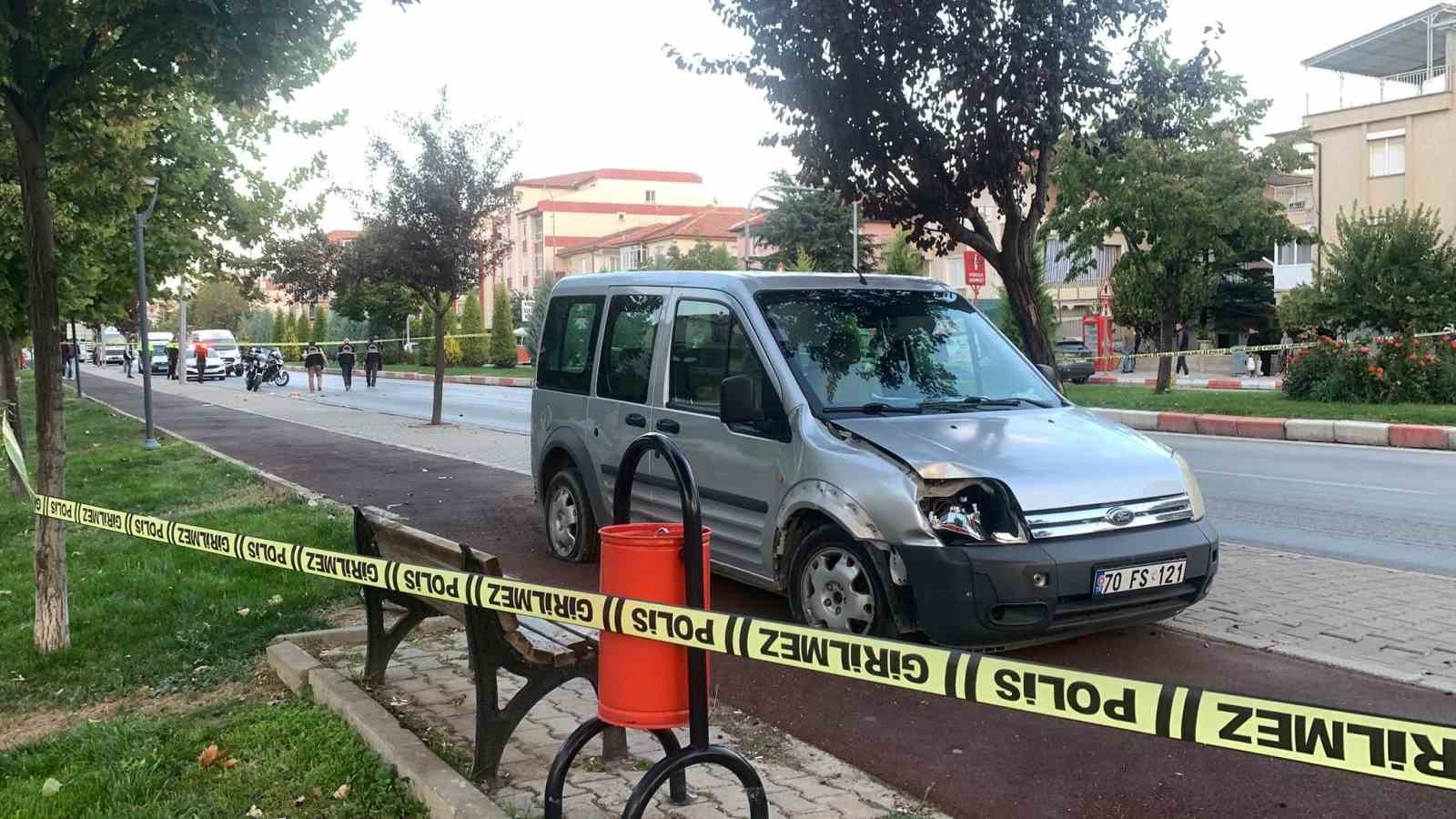 Karaman’da hafif ticari aracın çarptığı kadın öldü
