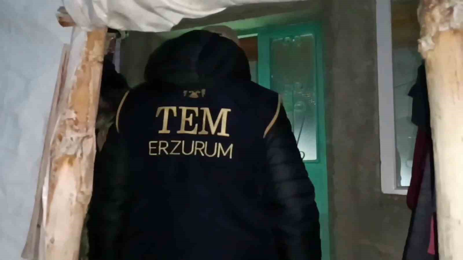 Erzurum’da terör operasyonu
