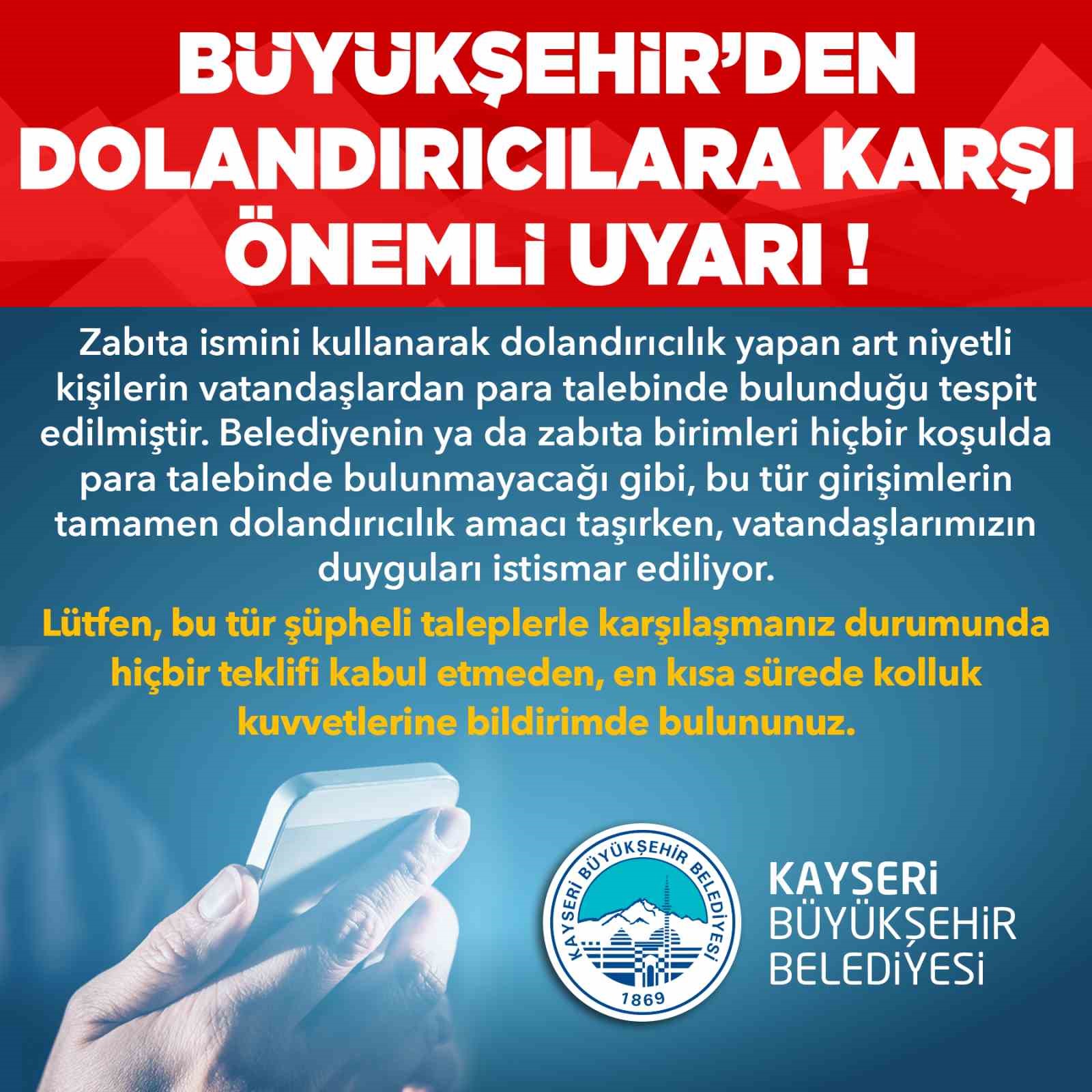 Büyükşehirden dolandırıcılara karşı uyarı
