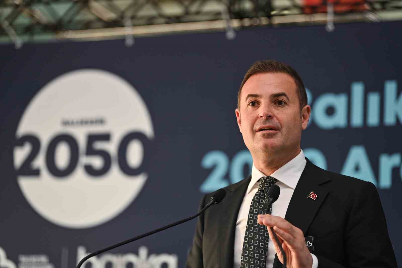 Balıkesir 2050 vizyonunu hazırlıyor
