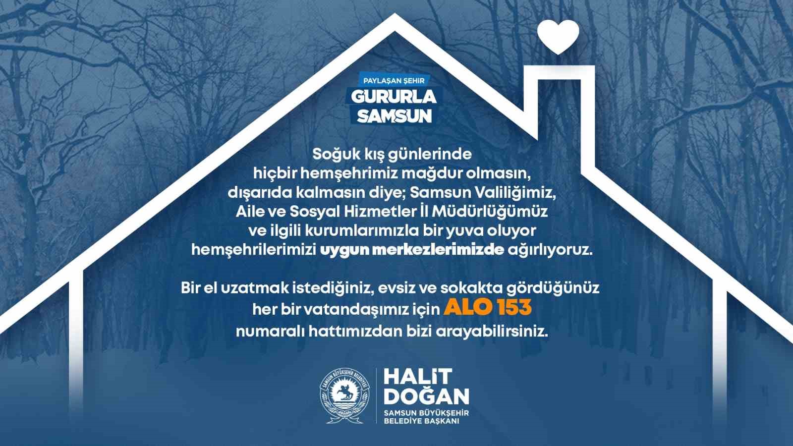 Büyükşehir dışarıda kalan vatandaşlara yuva oluyor
