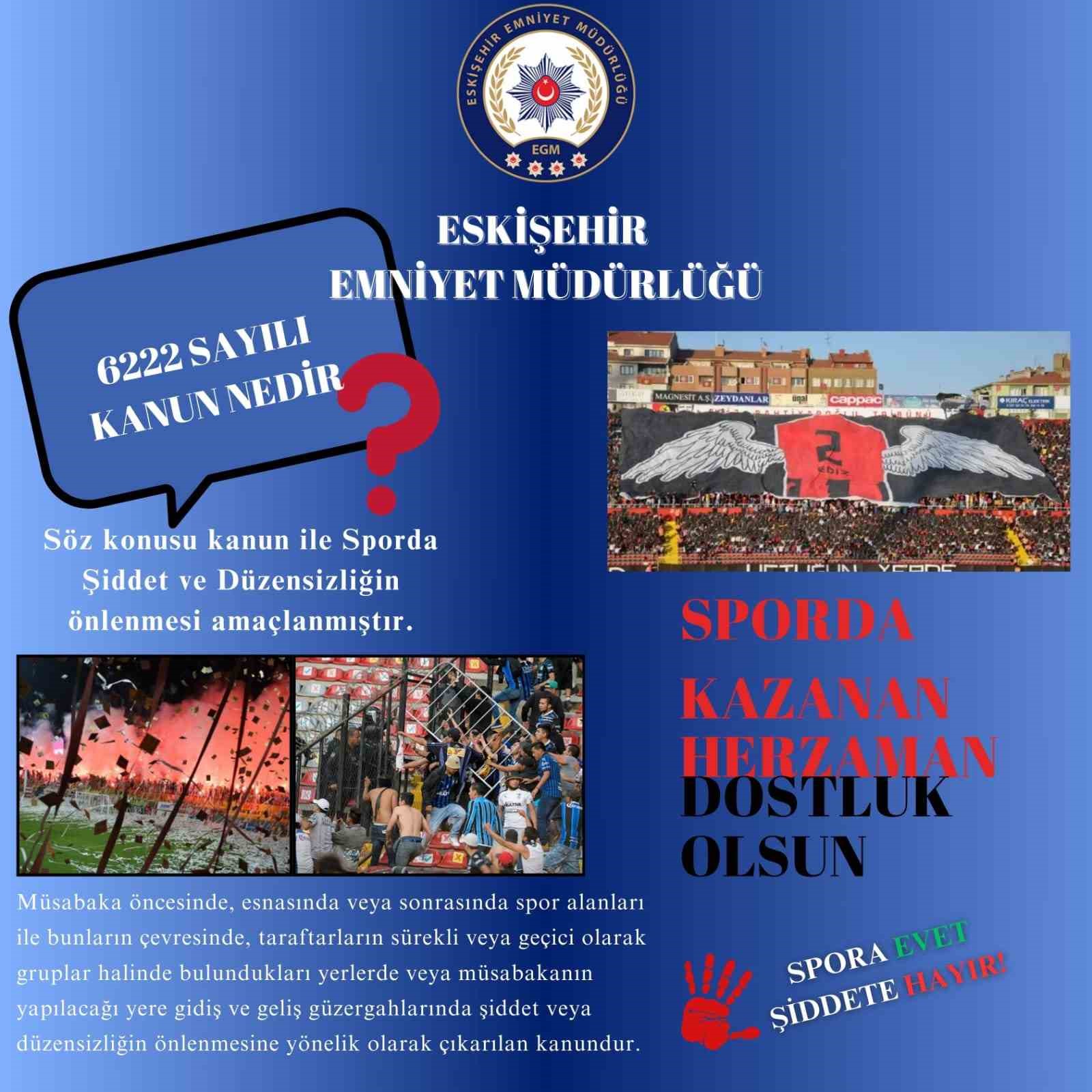 Eskişehirspor maçında yaşanan olaylarla ilgili 23 şahsa işlem yapıldı
