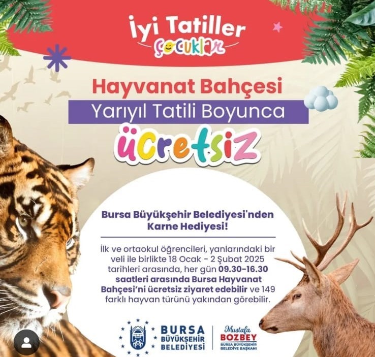 Bursa Hayvanat Bahçesi, öğrencilere tatil süresince ücretsiz
