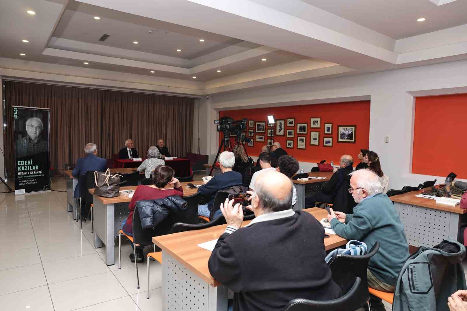 Edebi kazıların bu ayki konuğu Hidayet Karakuş oldu
